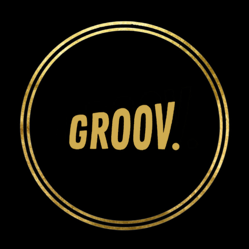 Groov.