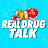 Real Drug Talk