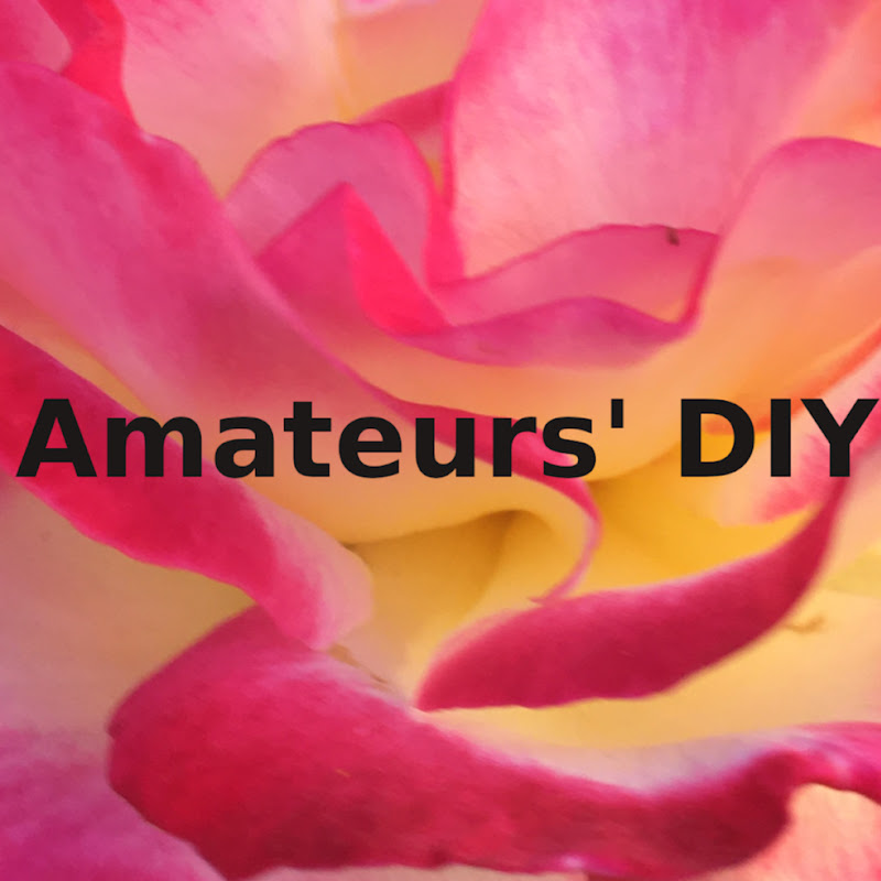 Amateur's DIY
