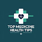 Top Medicine Health Tips logo