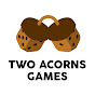 Two Acorns Games