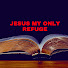 iIDQPMnflVU-channel-avatar-Jesus My Only Refuge