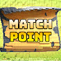 Match Point
