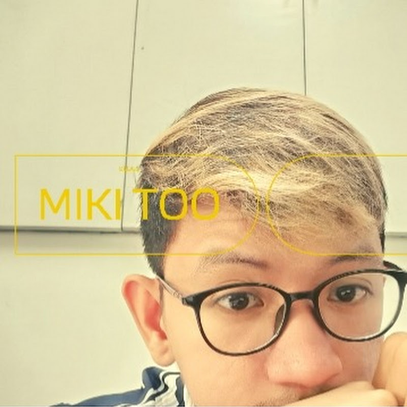 miki too