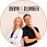 A0t3x7YP4sM-channel-avatar-Derm and Dumber