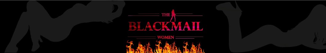 Blackmail Women Avatar de canal de YouTube
