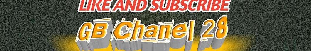 GB Chanel 28 YouTube kanalı avatarı