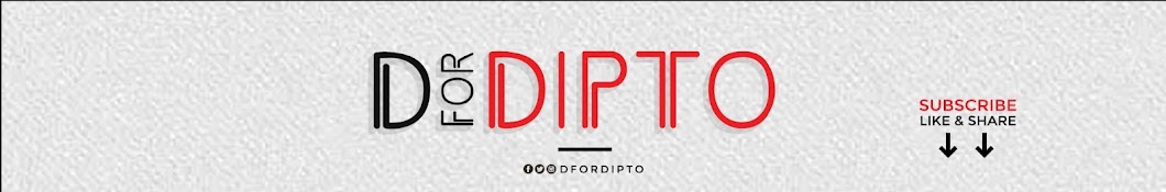 D For Dipto यूट्यूब चैनल अवतार