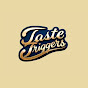 Taste Triggers