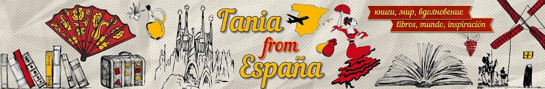 Tania from EspaÃ±a यूट्यूब चैनल अवतार