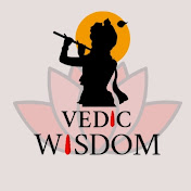Vedic Wisdom