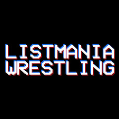 ListMania Wrestling