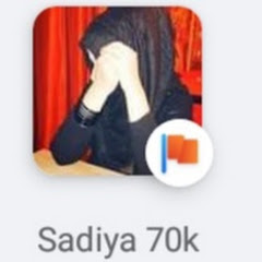 Sadiya 70k