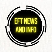 EFT News and Info