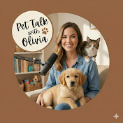 Pet Talk with Olivia! 🐾