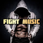 FIGHT MUSIC