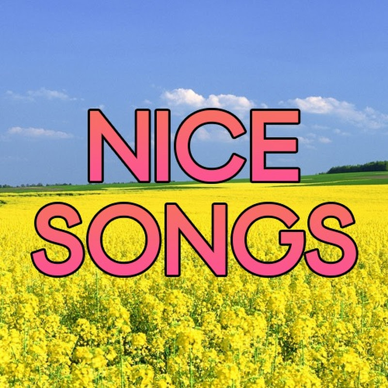 Nice Songs