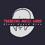 Trending Music Guru