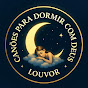 Louvores Para Dormir com Deus