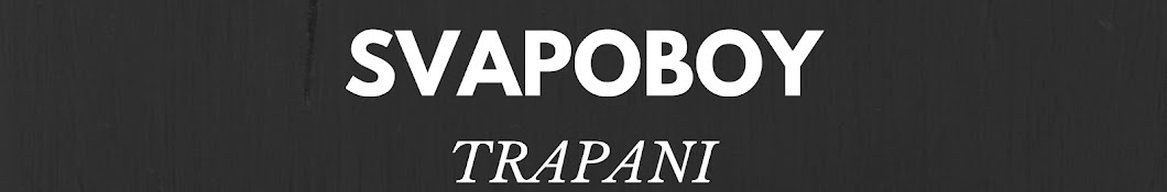 Svapoboy Trapani Avatar canale YouTube 