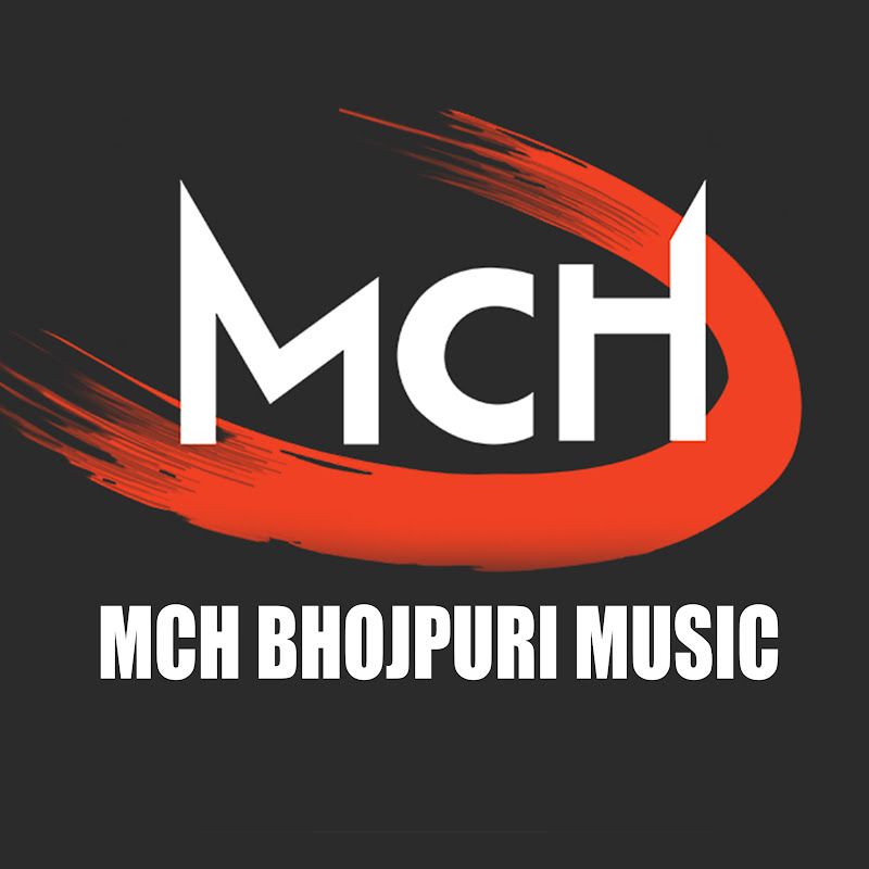 Mch Bhojpuri Music
