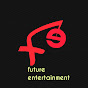 Future Entertainment