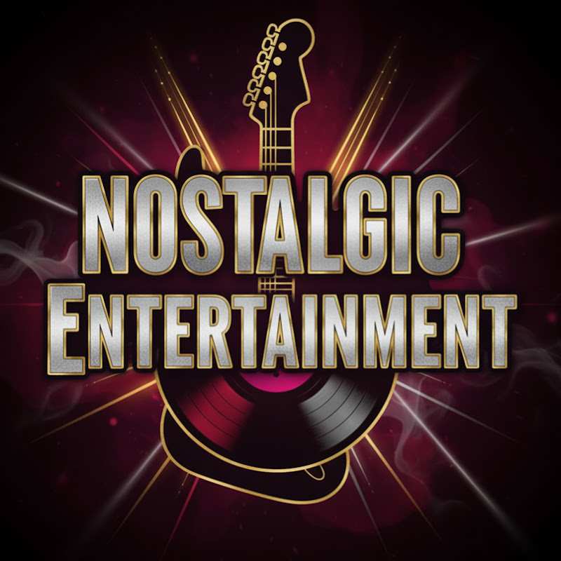 Nostalgic Entertainment