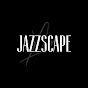 JAZZSCAPE by XVN