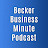 Becker Business Minute Podcast