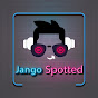 Jango Spotted