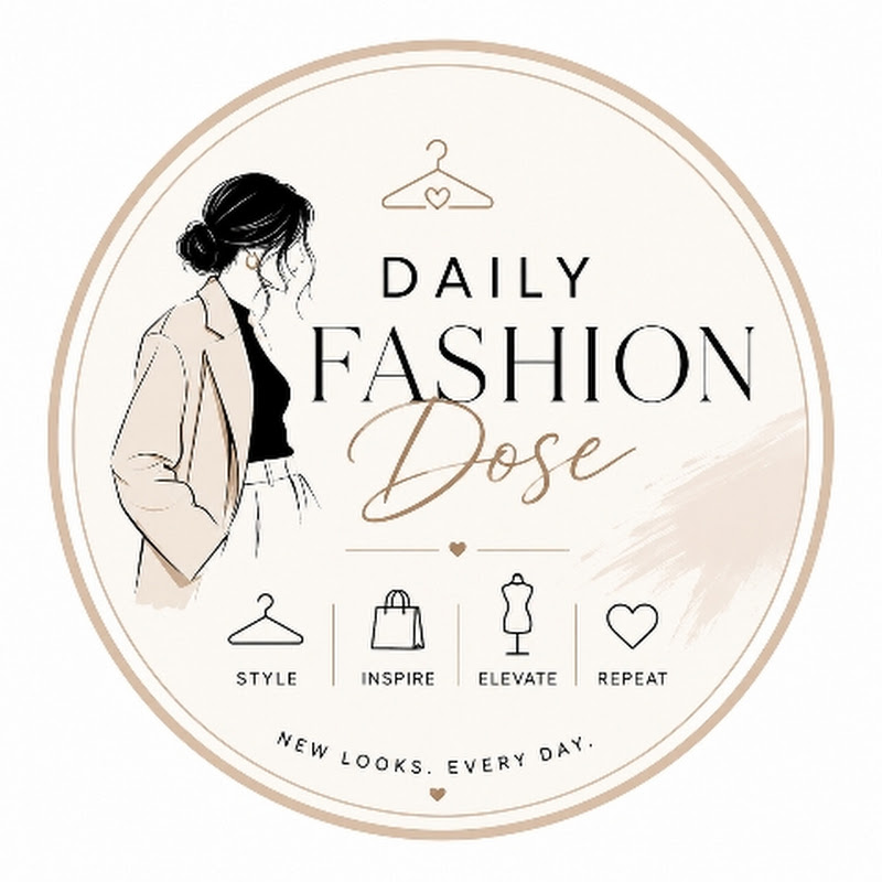 Daily Fashion Dose