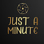 JUST A MINUTE logo