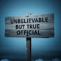 Unbelievable But True Official (UBT Official) logo