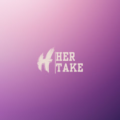 HerTake