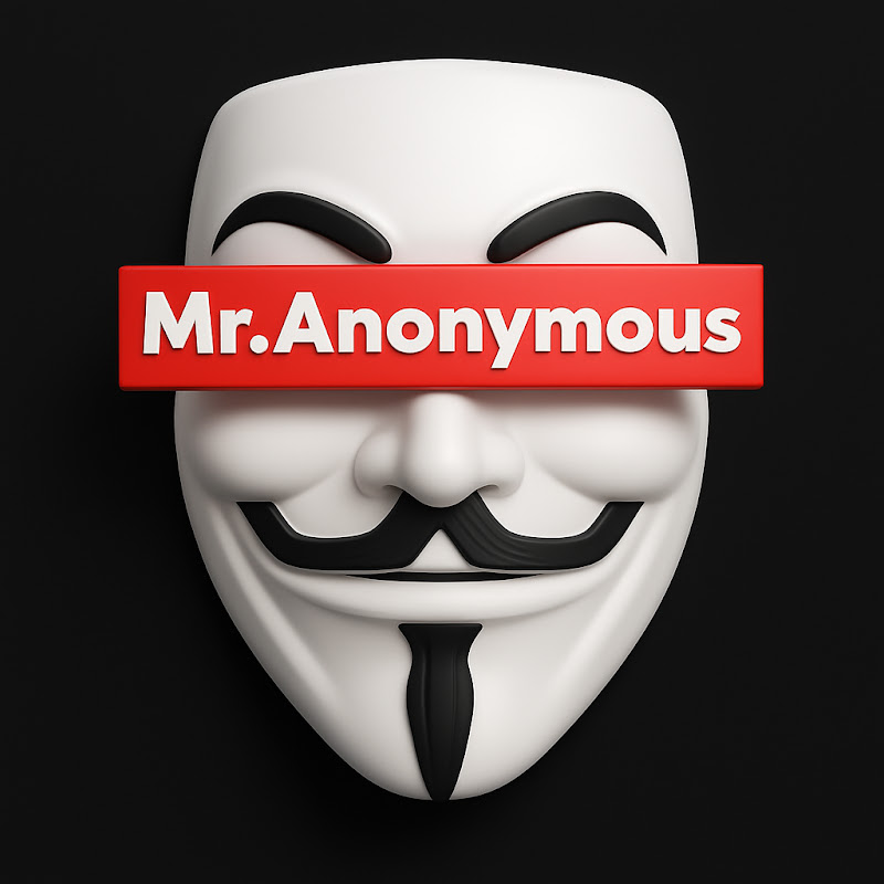Mr. Anonymous