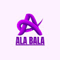 ALA BALA - @ALABALA-m1m - Youtube
