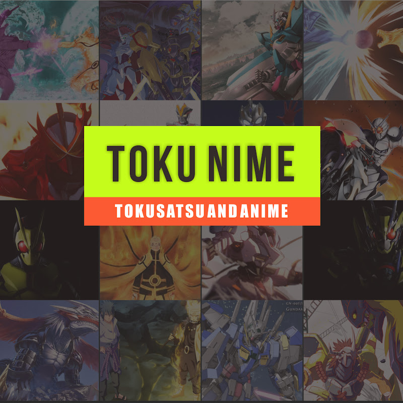 Tokunime Recap