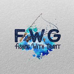 Fishing With Grant