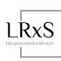 LRxS (Life Prescribed With Style) logo