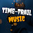 Time - Trail Music 🎵