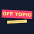 1PiA6YgFaUc-channel-avatar-Off Topic - The Podcast