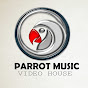 Parrot Music Video House  logo