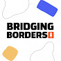 The Bridging Borders Podcast Avatar