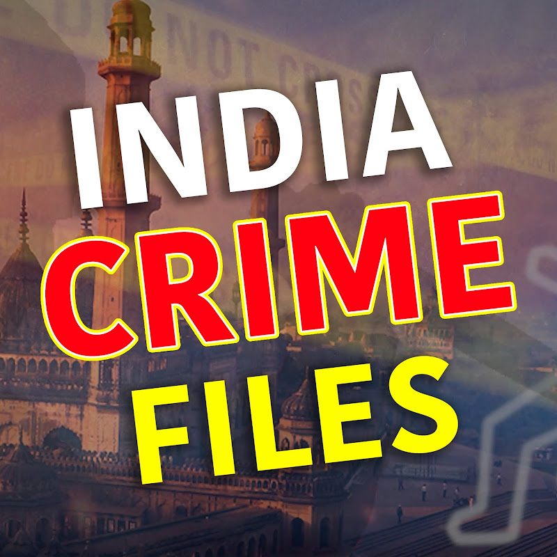 India Crime Files