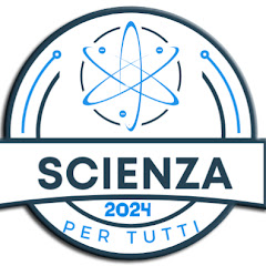 SCIENZA PER TUTTI 2024
