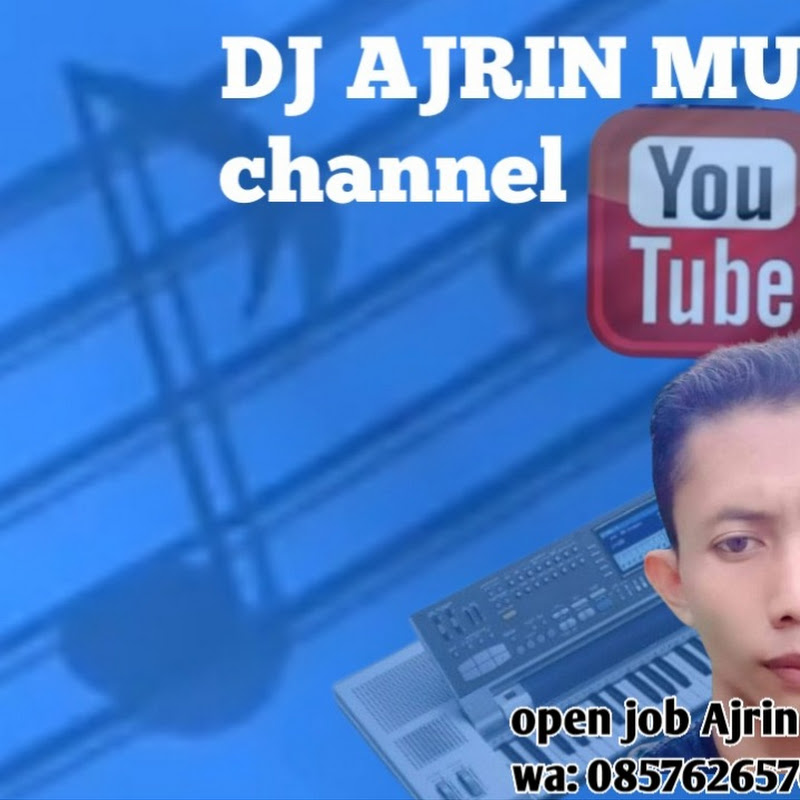 DJ AJRIN MUSIK