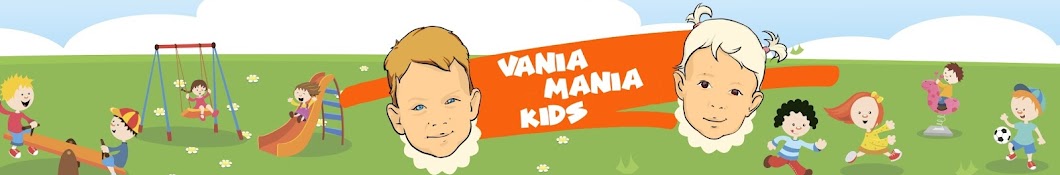 Vania Mania Kids ইউটিউব চ্যানেল অ্যাভাটার