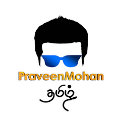 Praveen Mohan Tamil