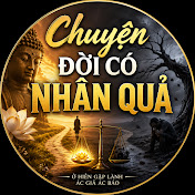 Chuyện Đời Có Nhân Quả