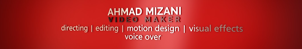 Ahmad Mizani - Video Maker YouTube kanalı avatarı